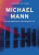 Michael Mann - Jean-Baptiste Thoret