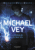 Michael Vey – Uprchlík z cely 25 - Richard Paul Evans