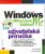 Microsoft Windows Me Millennium Edition - Petr Broža,Jiří Hlavenka