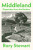 Middleland - Rory Stewart