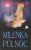Milenka půlnoc - Lubomír Macháček