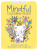 Mindful Colouring for Kids - Josephine Southon