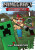 Minecraft manga: Cesta na konec světa 1 - Kazujoši Seto
