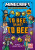 Minecraft: To Bee, Or Not to Bee! - Mojang AB