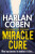 Miracle Cure - Harlan Coben