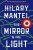 Mirror & the Light - Hilary Mantelová