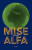 Mise Alfa - Jiří Poskočil