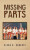 Missing Parts - Taylor Indiana Roberts