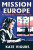 Mission Europe – The Secret History of the Women of SOE - Kate Vigurs
