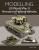 Modelling US World War II Armoured Fighting Vehicles - Tom Cole