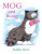 Mog and Bunny - Judith Kerr