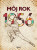 Môj rok 1956 - Jarmila Frejtichová,Silvia Vnenková,Dagmar Palovičová