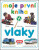 Moje první kniha - vlaky - kolektiv autorů