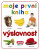 Moje první kniha - Výslovnost - Roman Pumprla,kolektiv autorů