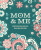 Mom & Me - Editors of Chartwell Books