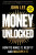 Money Unlocked - John Lee