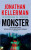 Monster (Alex Delaware series, Book 13) - Jonathan Kellerman