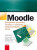 Moodle Kompletní průvodce tvorbou a správou elektronických kurzů - Martin Drlík,Peter Švec,Jozef Kapusta,Miroslava Mesárošová