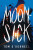 Moonsick - Tom O'Donnell
