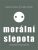 Morální slepota - Zygmunt Bauman,Leonidas Donskis