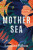 Mother Sea - Lorraine Wilson