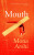 Mouth - Mona Arshi