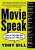 Movie Speak - Tony Bill