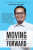 Moving Forward - Nik Nazmi Nik Ahmad