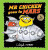 Mr Chicken Goes to Mars - Leigh Hobbs