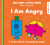 Mr. Men Little Miss: I am Angry - 