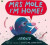 Mrs Mole, I'm Home! - Jarvis