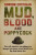 Mud, Blood and Poppycock - Gordon Corrigan
