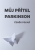 Můj přítel parkinson - Čeněk Pekař