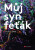 Můj syn feťák - Eva Hacalová,Petr Hacala