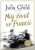 Můj život ve Francii - Julia Childová,Alex Prud'homme