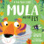 Mula and the Fly: A Fun Yoga Story - Lauren Hoffmeier
