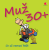 Muž 30+ - Michael Kernbach,Miguel Fernandez