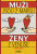 Muži jsou z Marsu, ženy z Venuše - John Gray