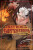 My Best Friend is an Eldritch Horror (Light Novel) Vol. 4 - ACTUS