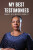 My Best Testimonies - Monnye Julia Mogotsi-Mabulele