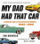My Dad Had That Car - Tad Burness