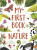 My First Book of Nature - Camilla de la Bédoyére