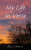 My Life in Verse - Bill Inglis