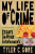 My Life of Crime - Tyler C Gore