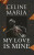 My Love is Mine - Celine Maria