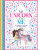 My Unicorn and Me - Wright Becca,Ellen Bailey,Felicity French