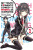My Youth Romantic Comedy Is Wrong, As I Expected, Vol. 1 (light novel) - Wataru Watari