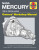 NASA Mercury Owners' Workshop Manual - David Baker