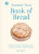 National Trust Book of Bread - Jane Eastoe