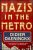 Nazis in the Metro - Didier Daeninckx